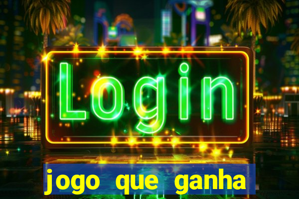 jogo que ganha dinheiro de verdade sem precisar depositar